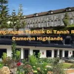 12 Penginapan Terbaik Di Tanah Rata Cameron Highlands